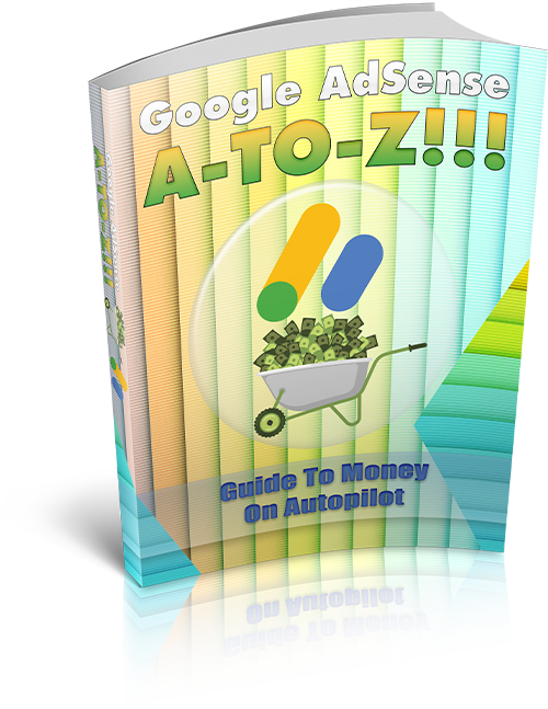Google Adsense success guide, eBook on monetizing websites through high-paying ad placements